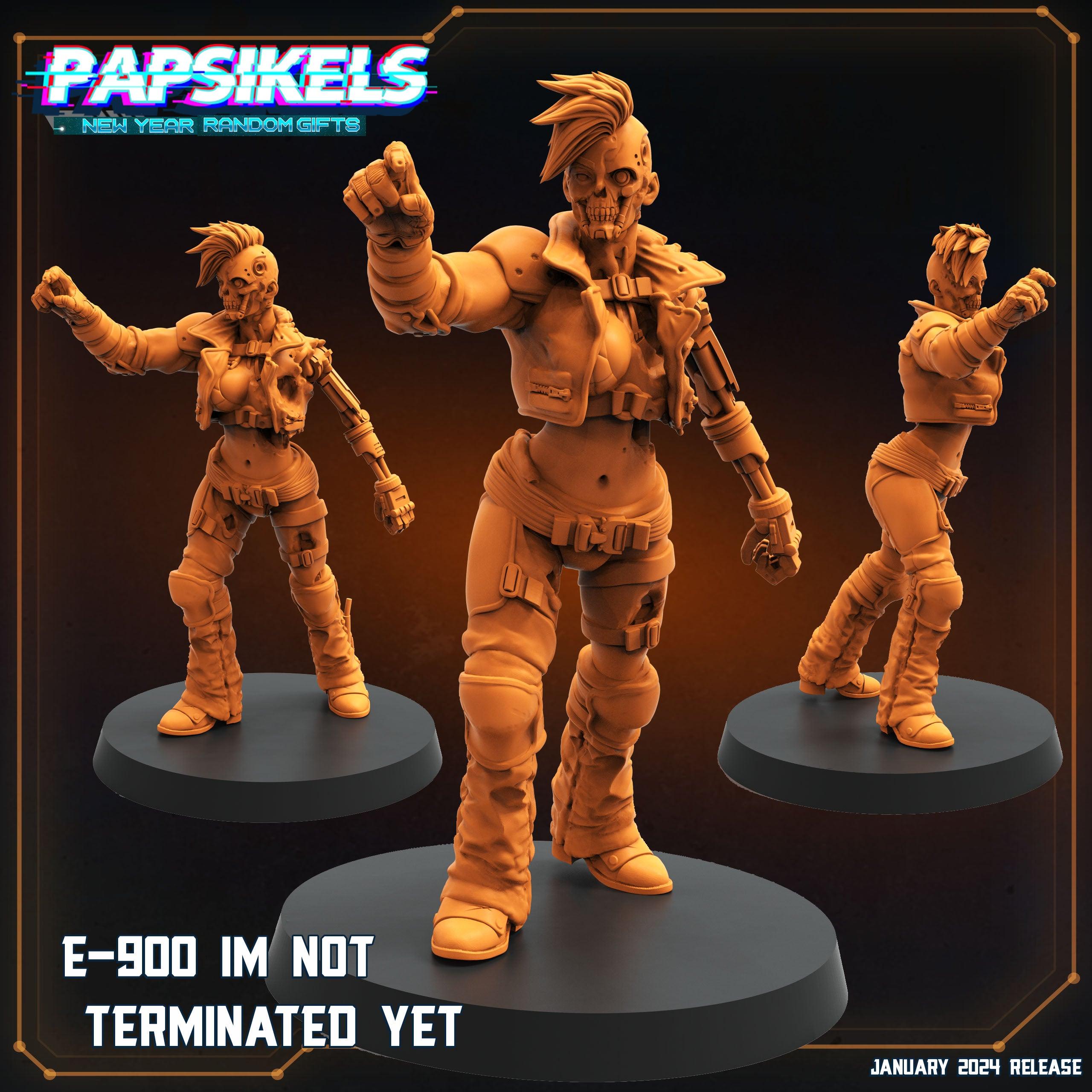 3D Printed Papsikels E 900 Im Not Terminated Yet 28mm 32mm