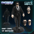 3D Printed Papsikels Hunky Corpo Vip Bodyguard 28mm 32mm